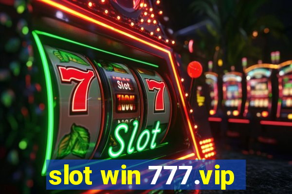 slot win 777.vip