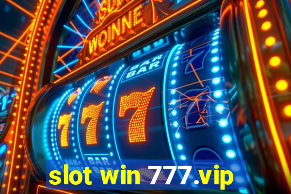 slot win 777.vip