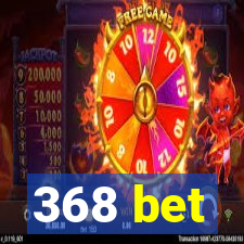 368 bet