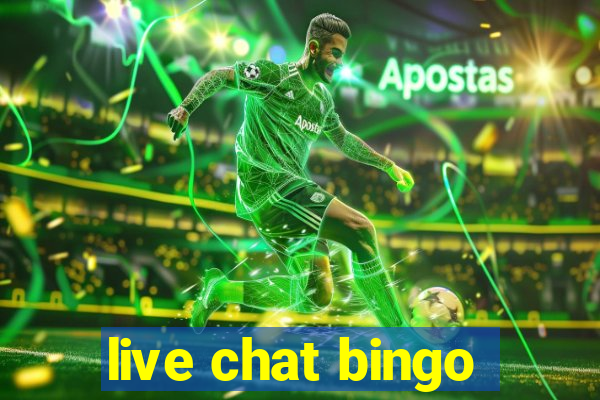 live chat bingo