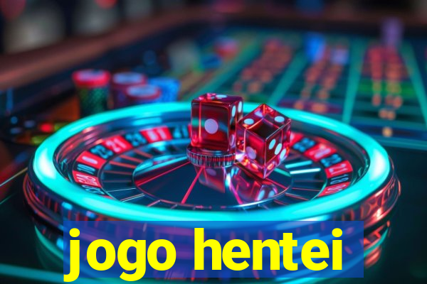 jogo hentei