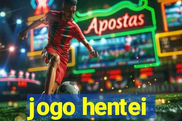 jogo hentei