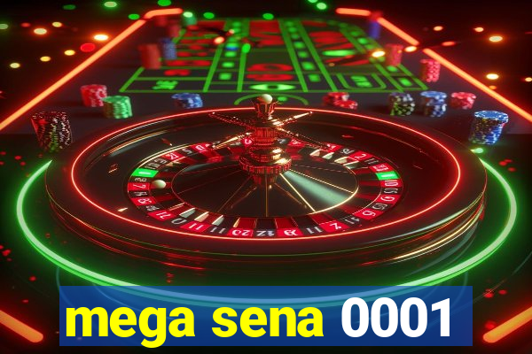 mega sena 0001