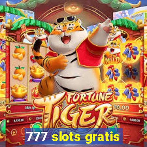 777 slots gratis