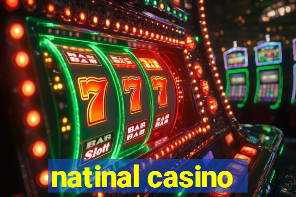 natinal casino