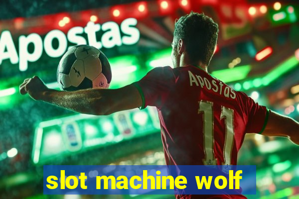 slot machine wolf