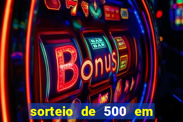 sorteio de 500 em cash toda segunda feira novibet como funciona