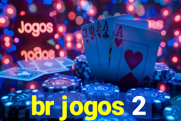 br jogos 2