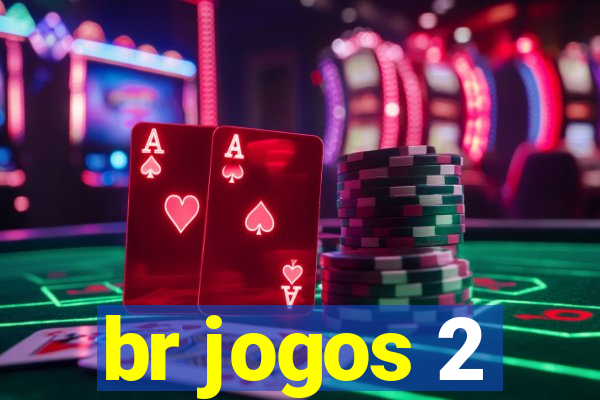 br jogos 2