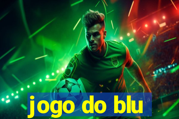 jogo do blu