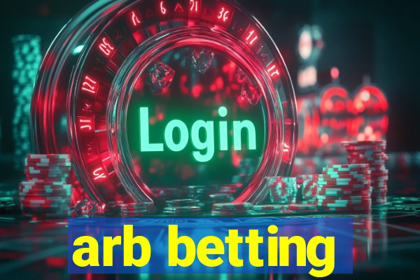 arb betting