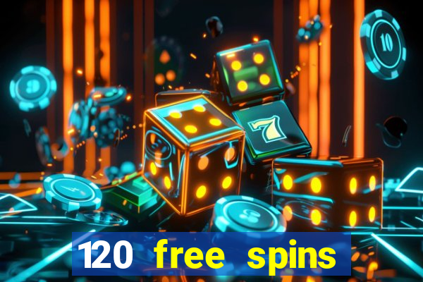 120 free spins online casino promotion