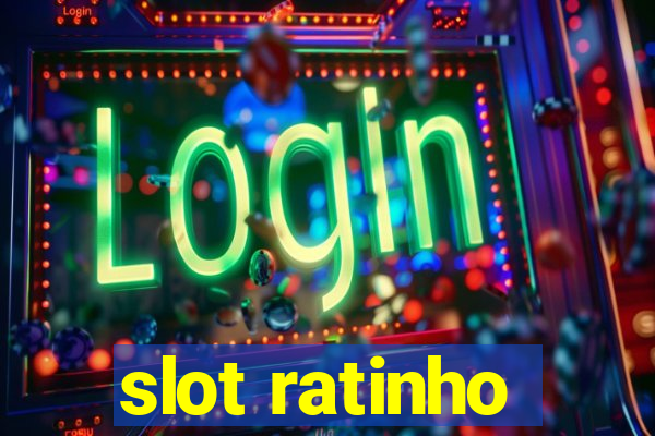 slot ratinho