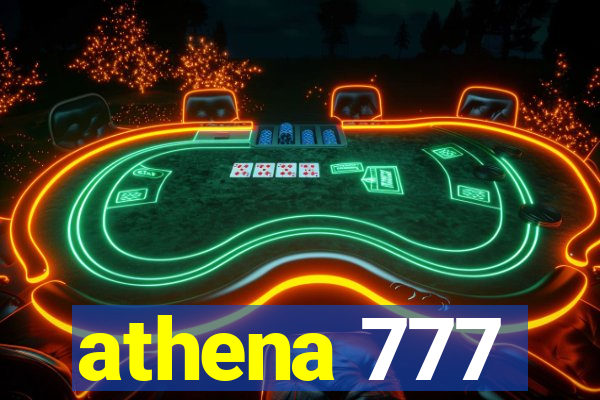 athena 777