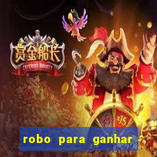 robo para ganhar no fortune tiger