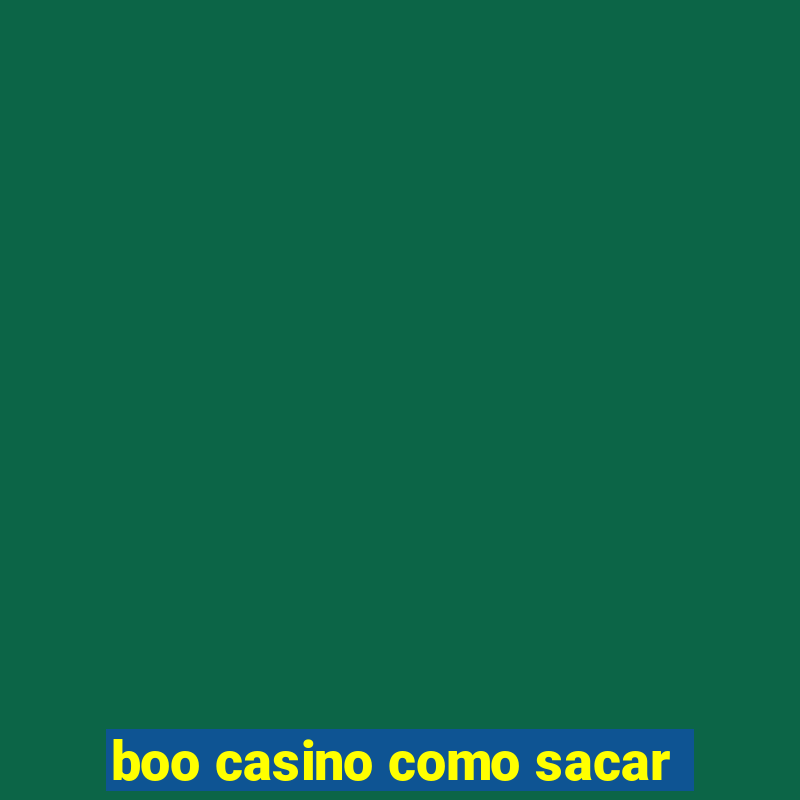 boo casino como sacar