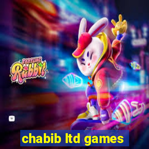 chabib ltd games