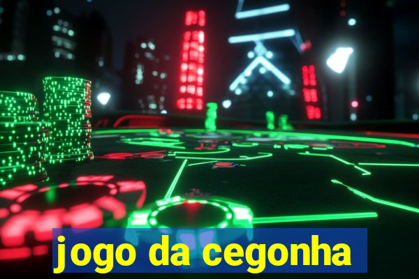 jogo da cegonha