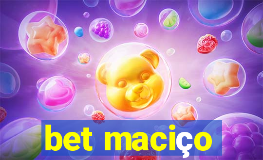 bet maciço