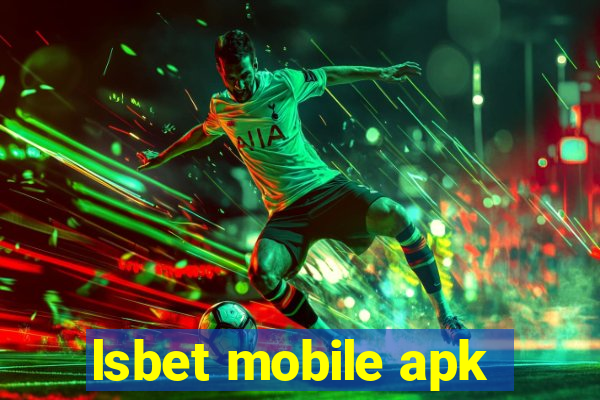 lsbet mobile apk