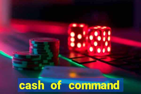 cash of command slot free