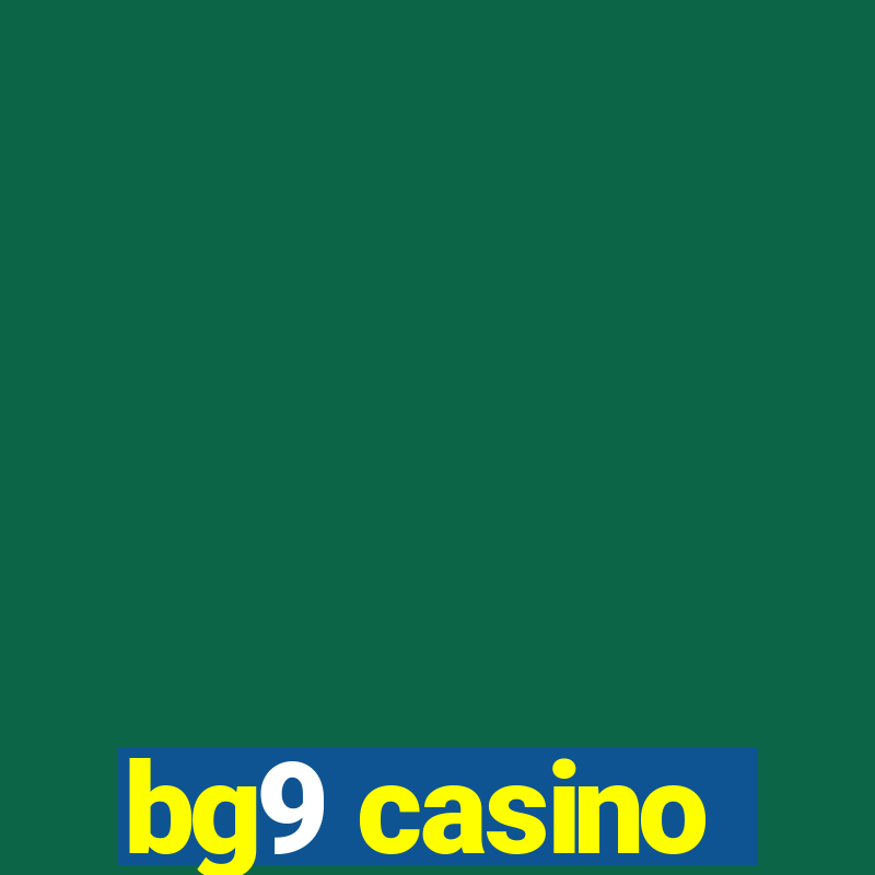 bg9 casino