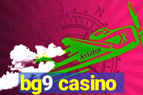 bg9 casino