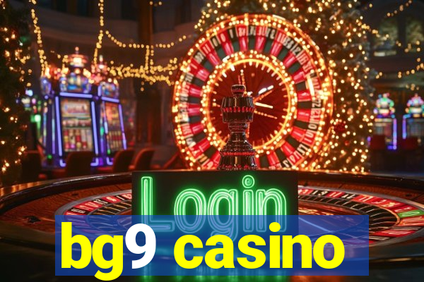 bg9 casino