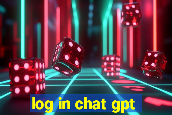 log in chat gpt