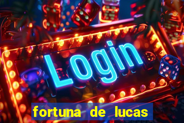 fortuna de lucas lima cantor