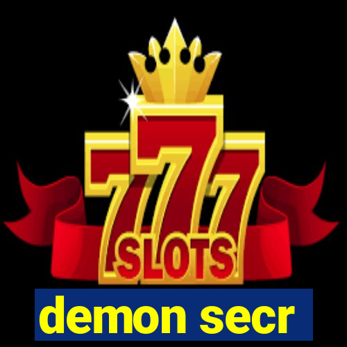 demon secr