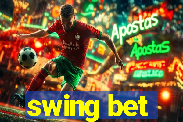 swing bet