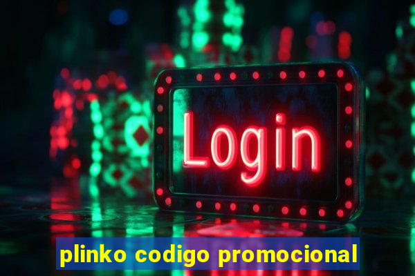 plinko codigo promocional