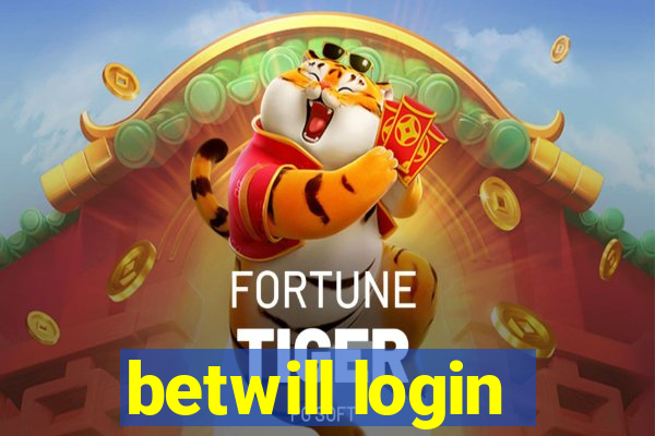 betwill login