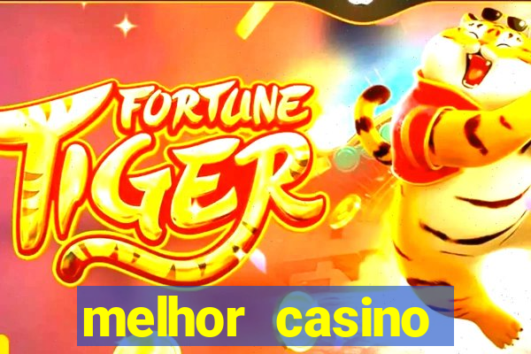 melhor casino online brasil