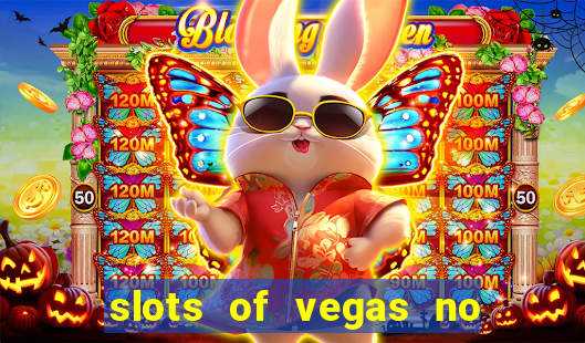 slots of vegas no deposit codes