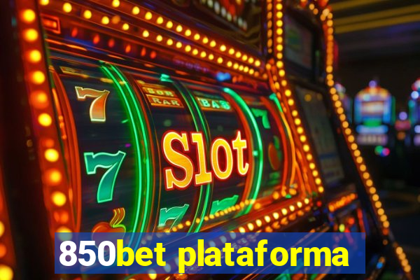 850bet plataforma