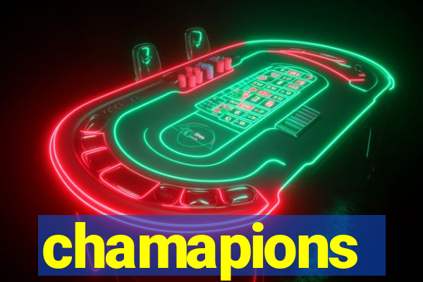 chamapions