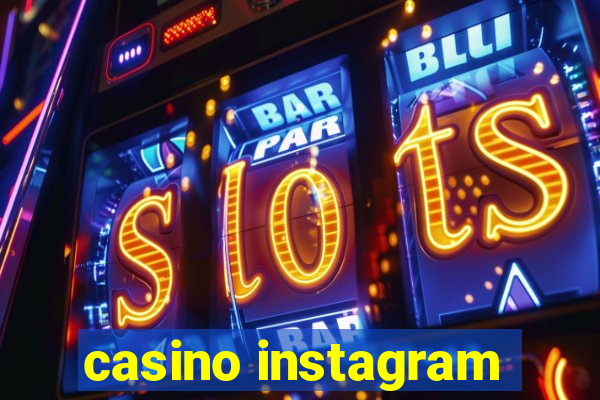 casino instagram