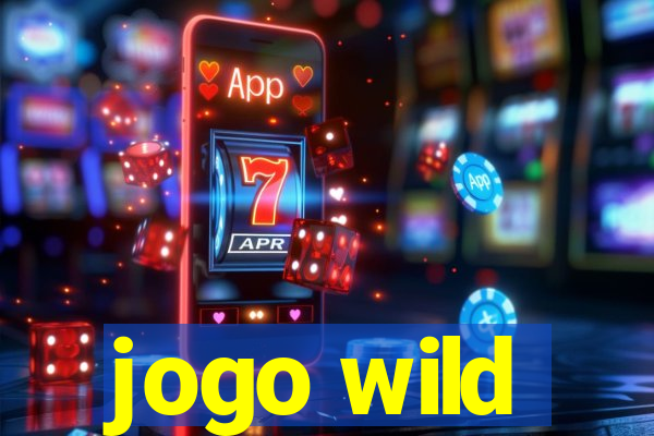 jogo wild