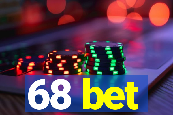 68 bet