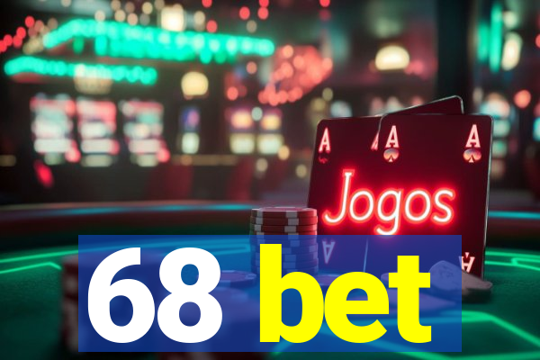 68 bet