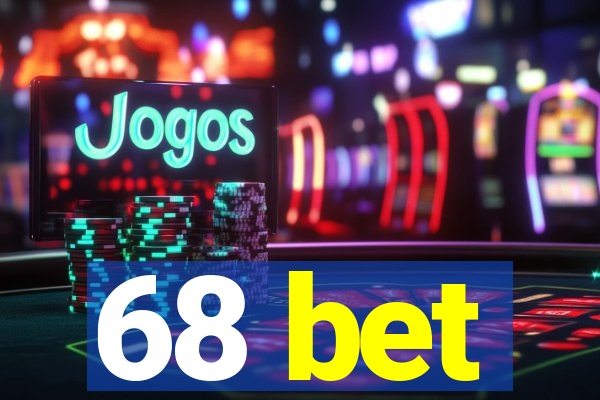 68 bet