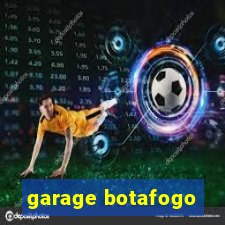 garage botafogo