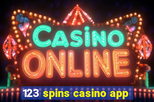 123 spins casino app