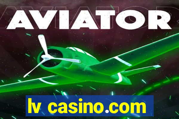 lv casino.com