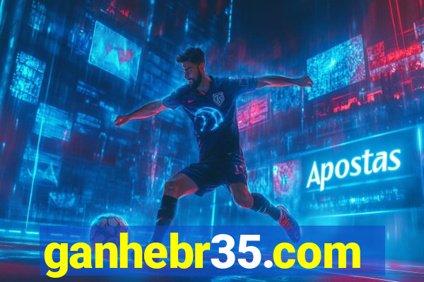 ganhebr35.com