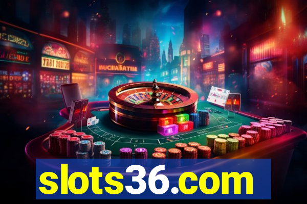 slots36.com