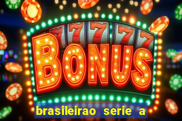 brasileirao serie a jogos hoje