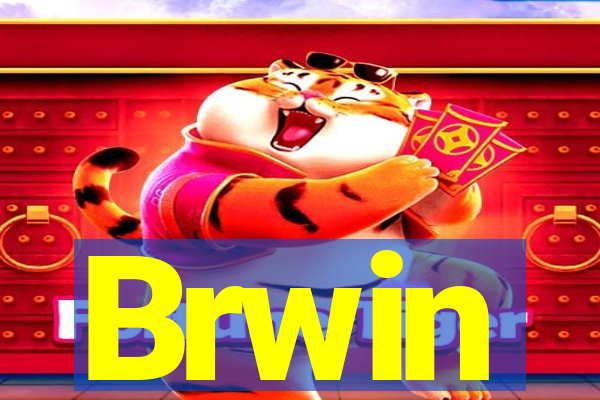 Brwin